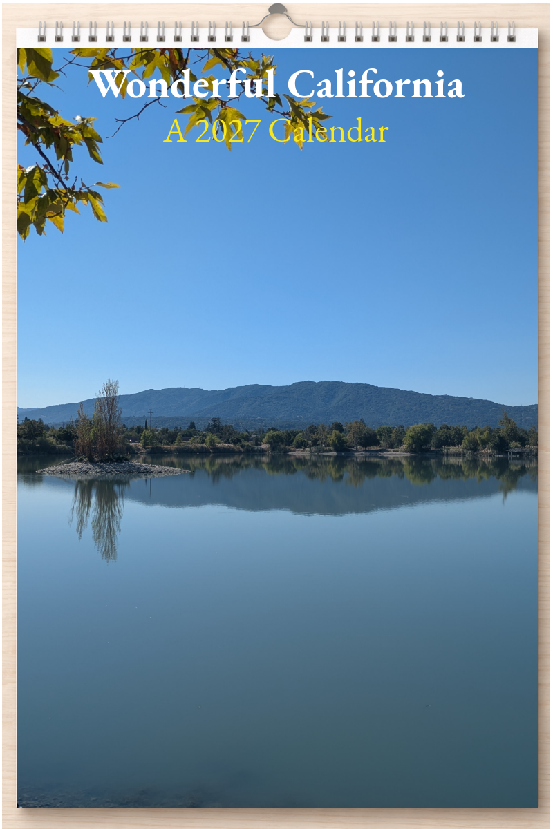 Wonderful California: A 2027 Calendar