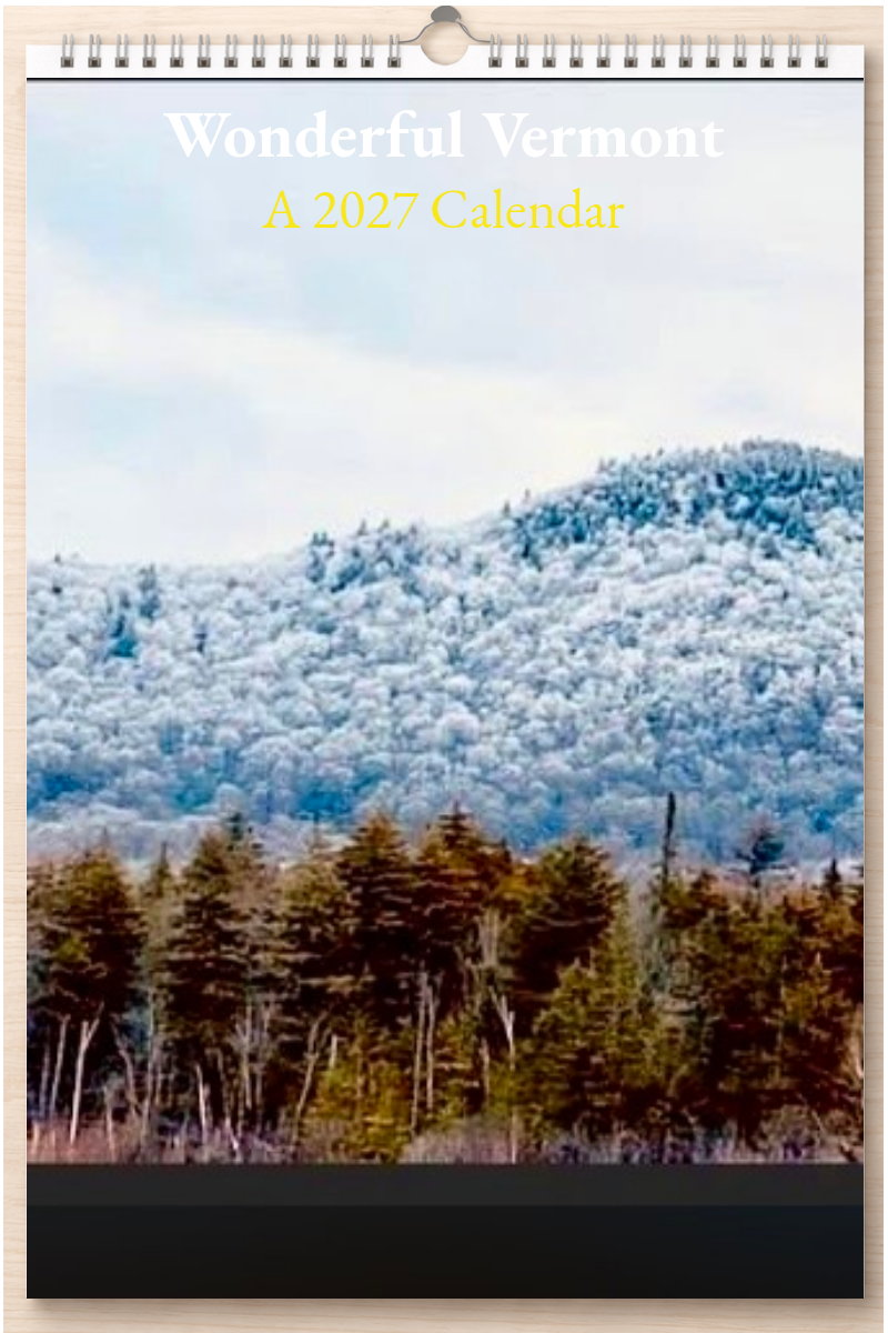 Wonderful Vermont: A 2027 Calendar