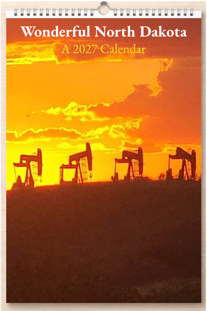Wonderful North Dakota: A 2027 Calendar