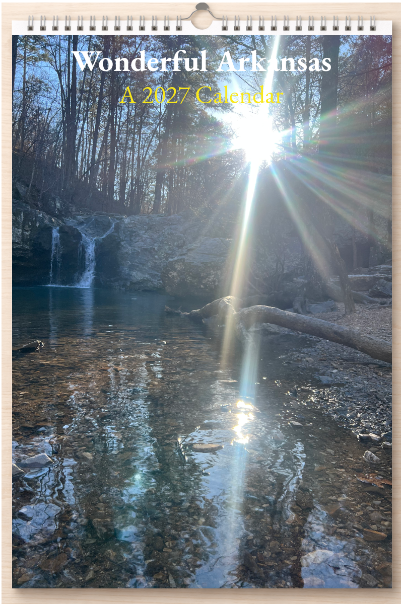 Wonderful Arkansas: A 2027 Calendar