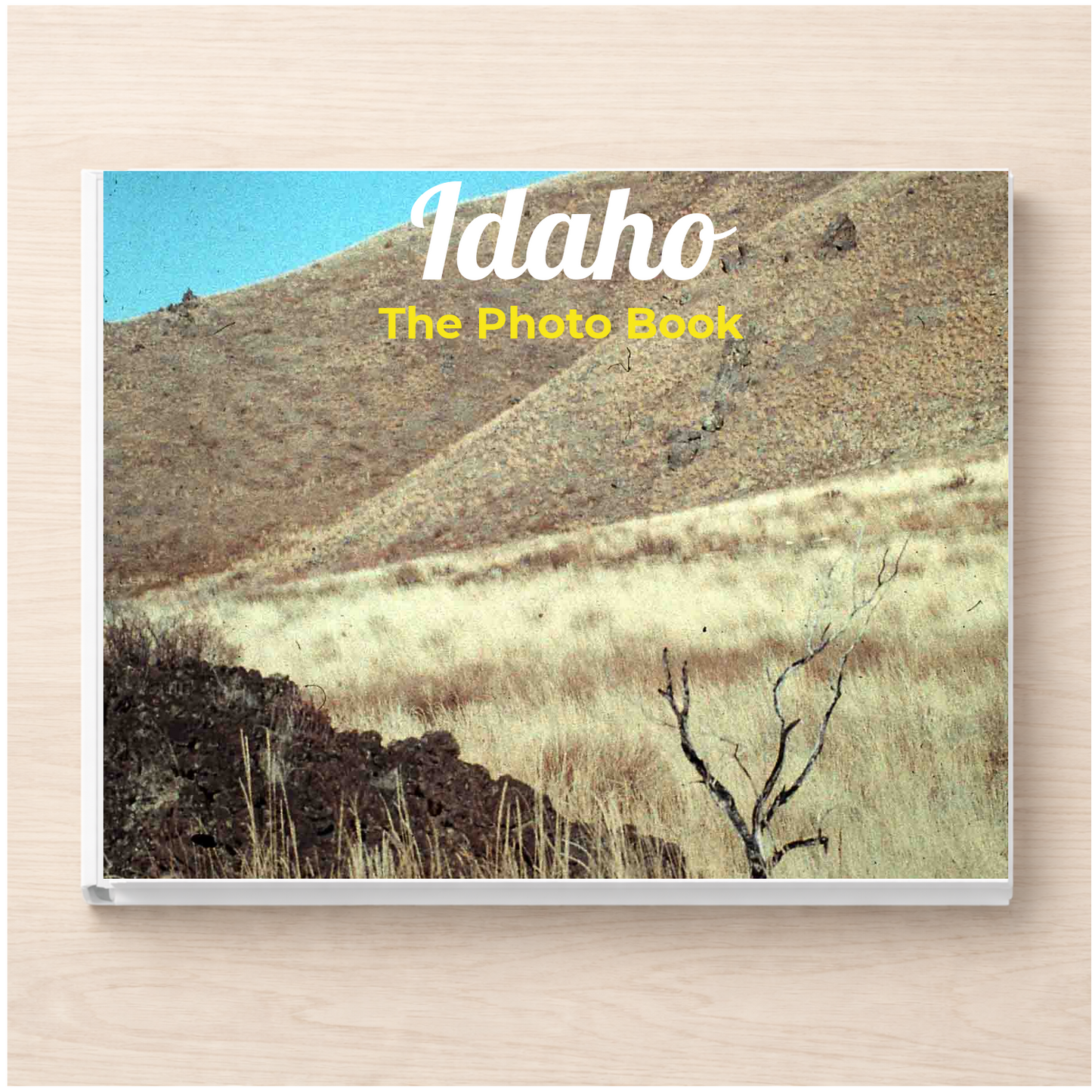 Idaho: The Photo Book