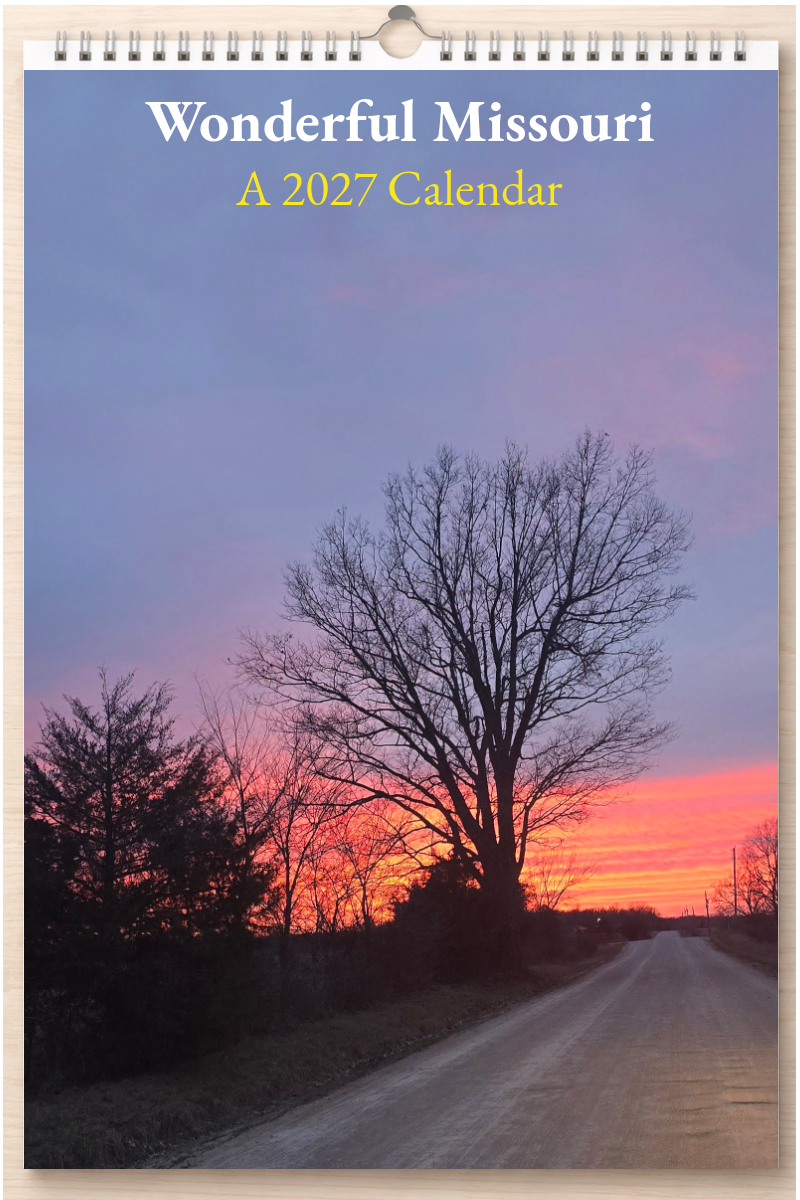 Wonderful Missouri: A 2027 Calendar