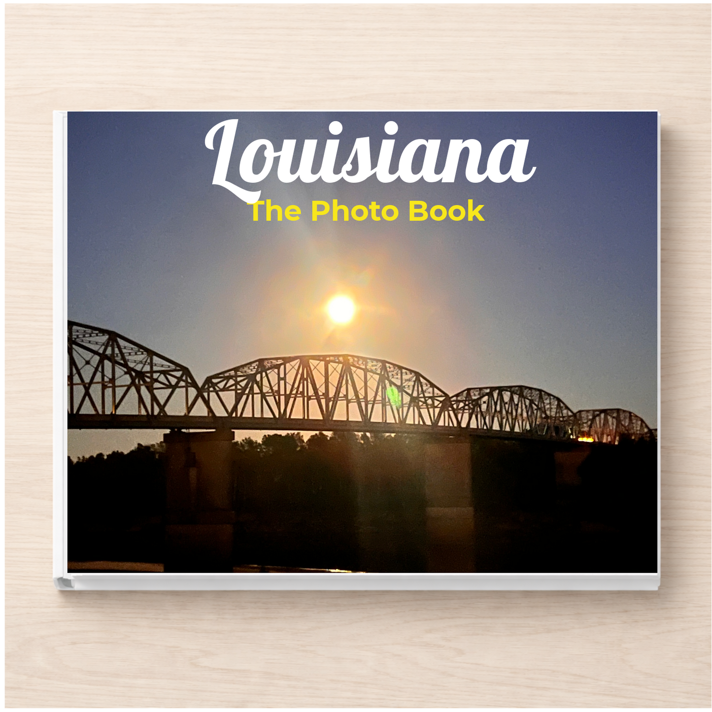 Louisiana: The Photo Book
