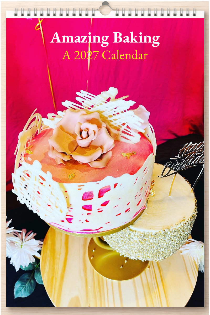 Amazing Baking: A 2027 Calendar