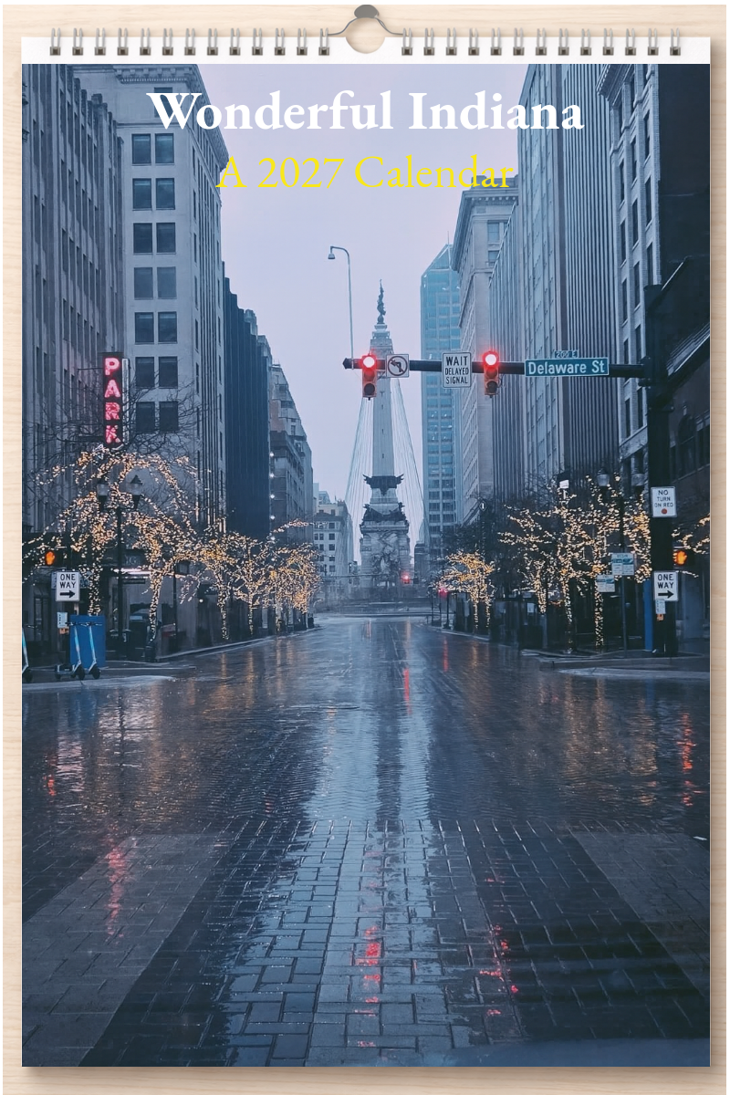Wonderful Indiana: A 2027 Calendar