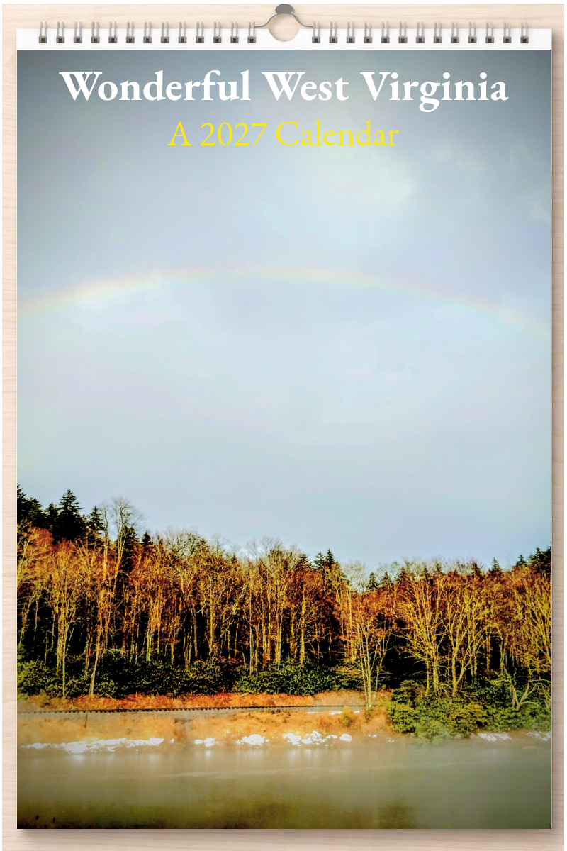 Wonderful West Virginia: A 2027 Calendar