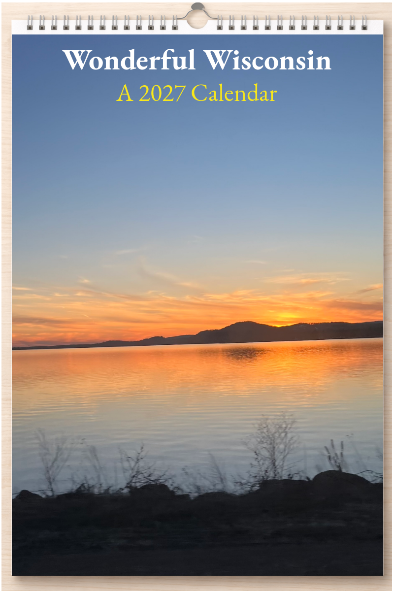 Wonderful Wisconsin: A 2027 Calendar