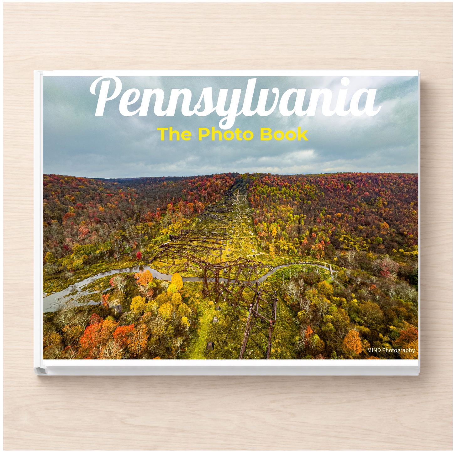 Pennsylvania: The Photo Book