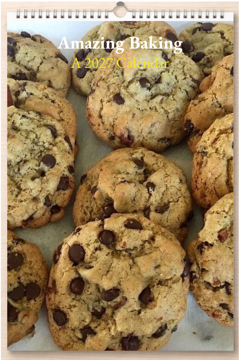 Amazing Baking: A 2027 Calendar