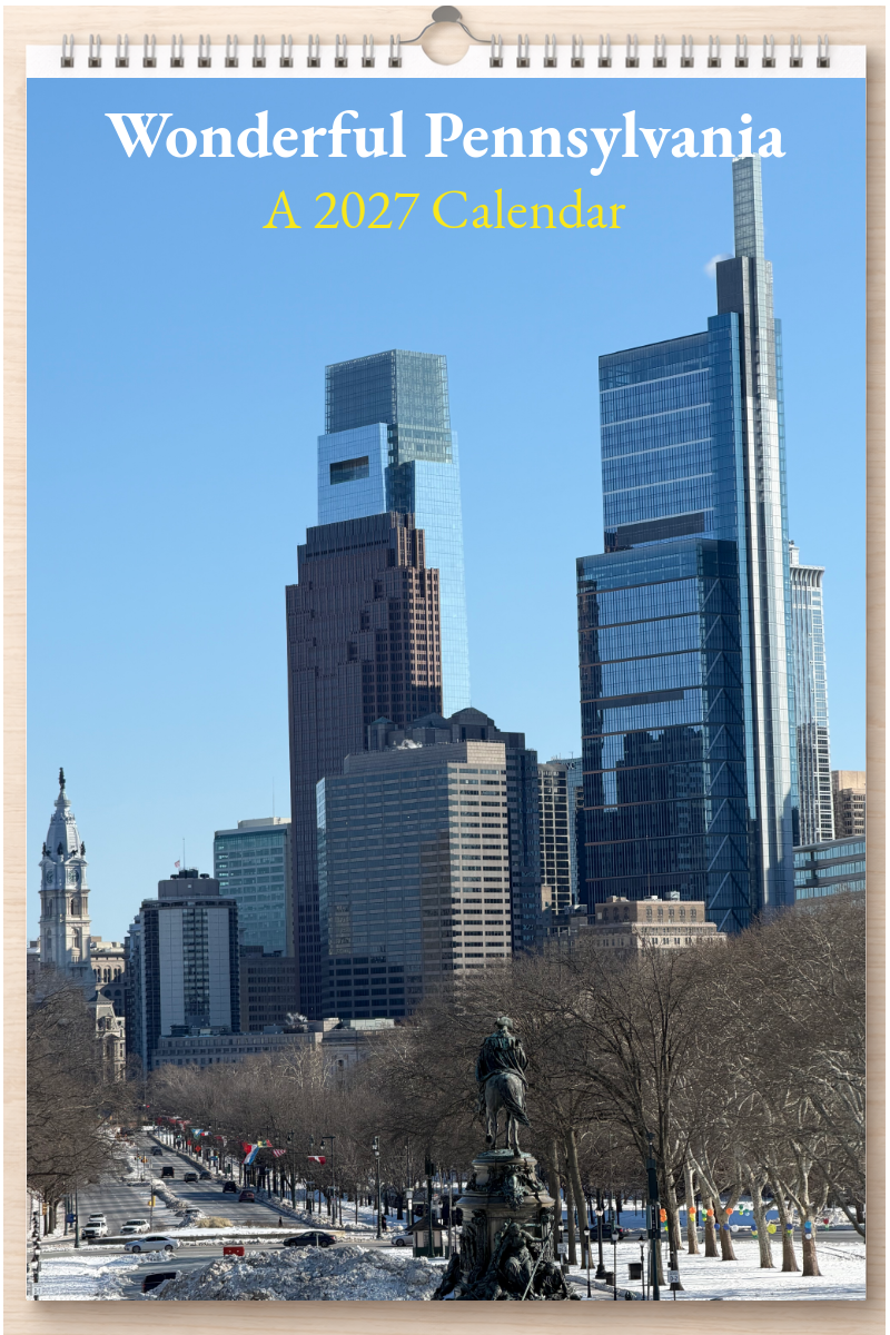 Wonderful Pennsylvania: A 2027 Calendar
