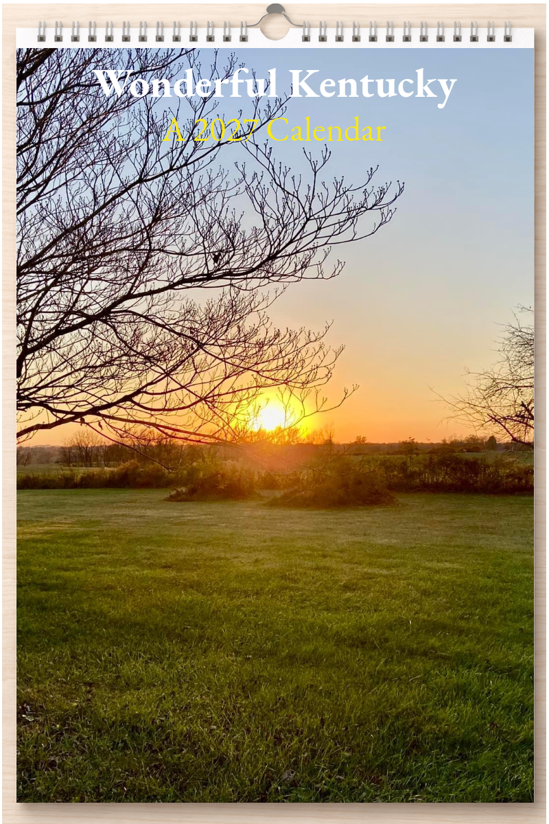 Wonderful Kentucky: A 2027 Calendar