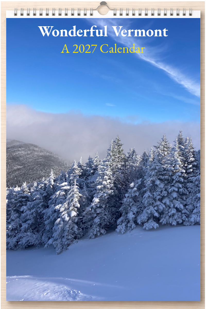 Wonderful Vermont: A 2027 Calendar