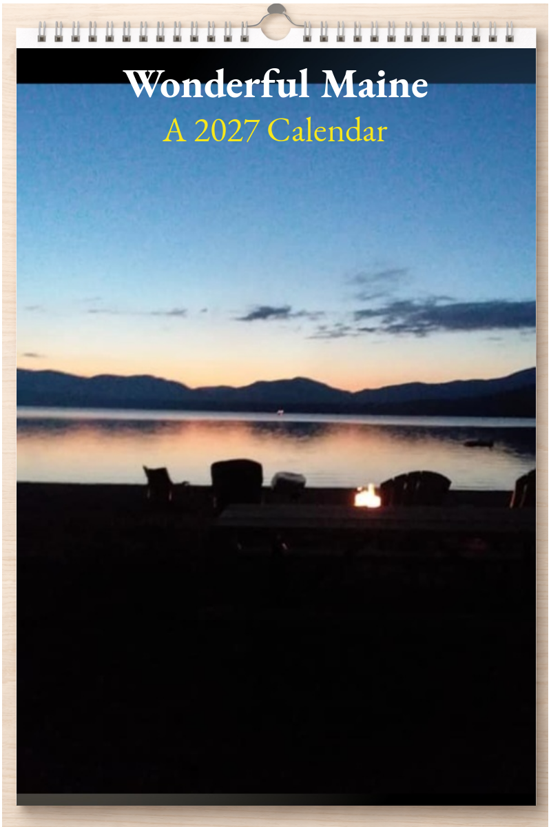 Wonderful Maine: A 2027 Calendar