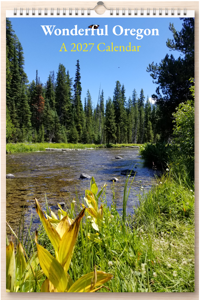 Wonderful Oregon: A 2027 Calendar