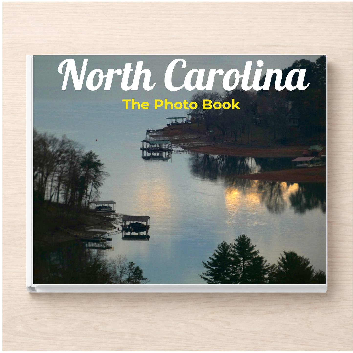 North Carolina: The Photo Book