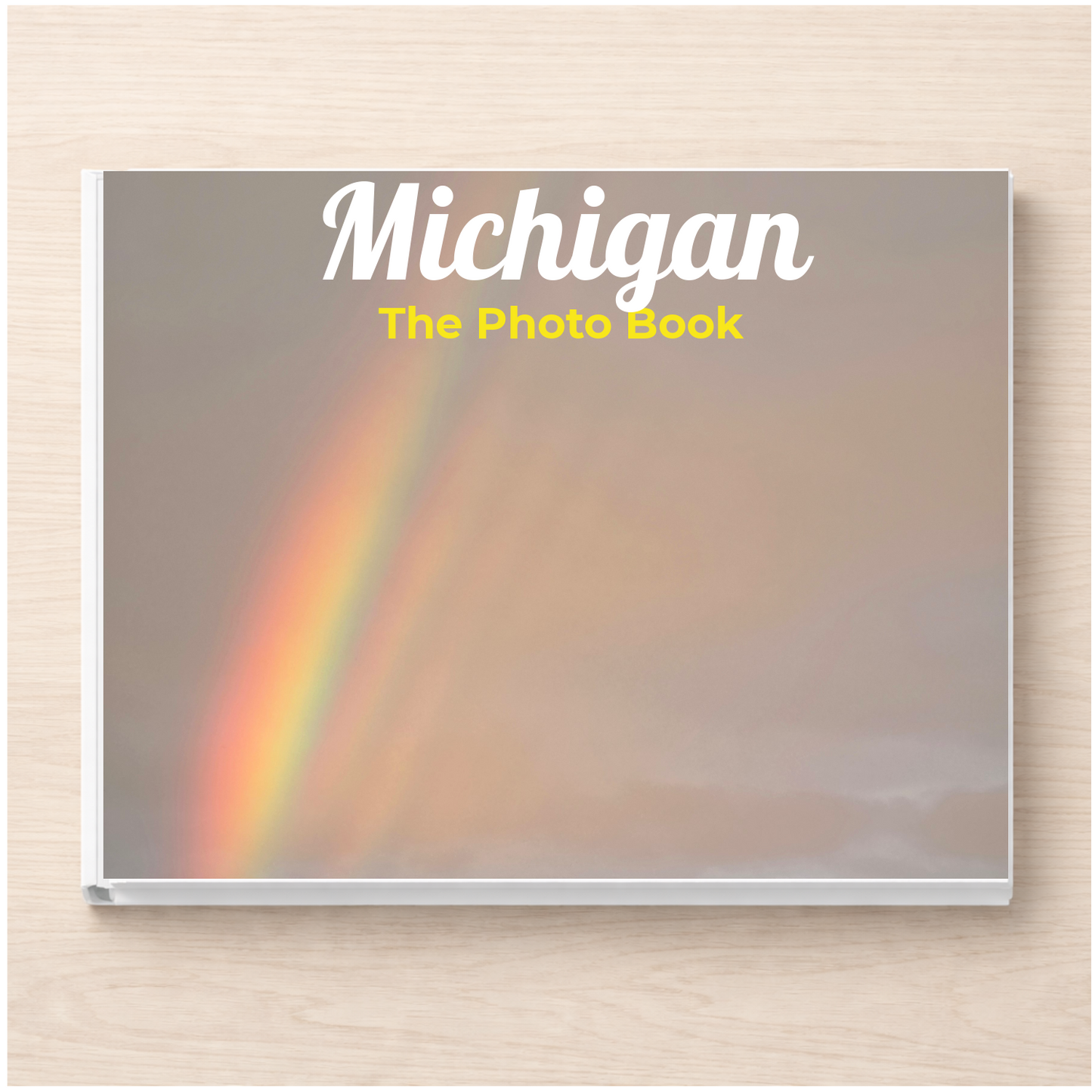 Michigan: The Photo Book