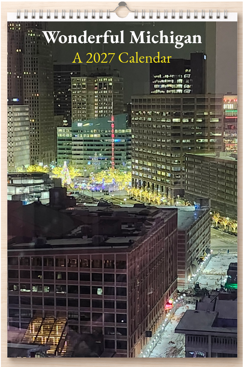 Wonderful Michigan: A 2027 Calendar