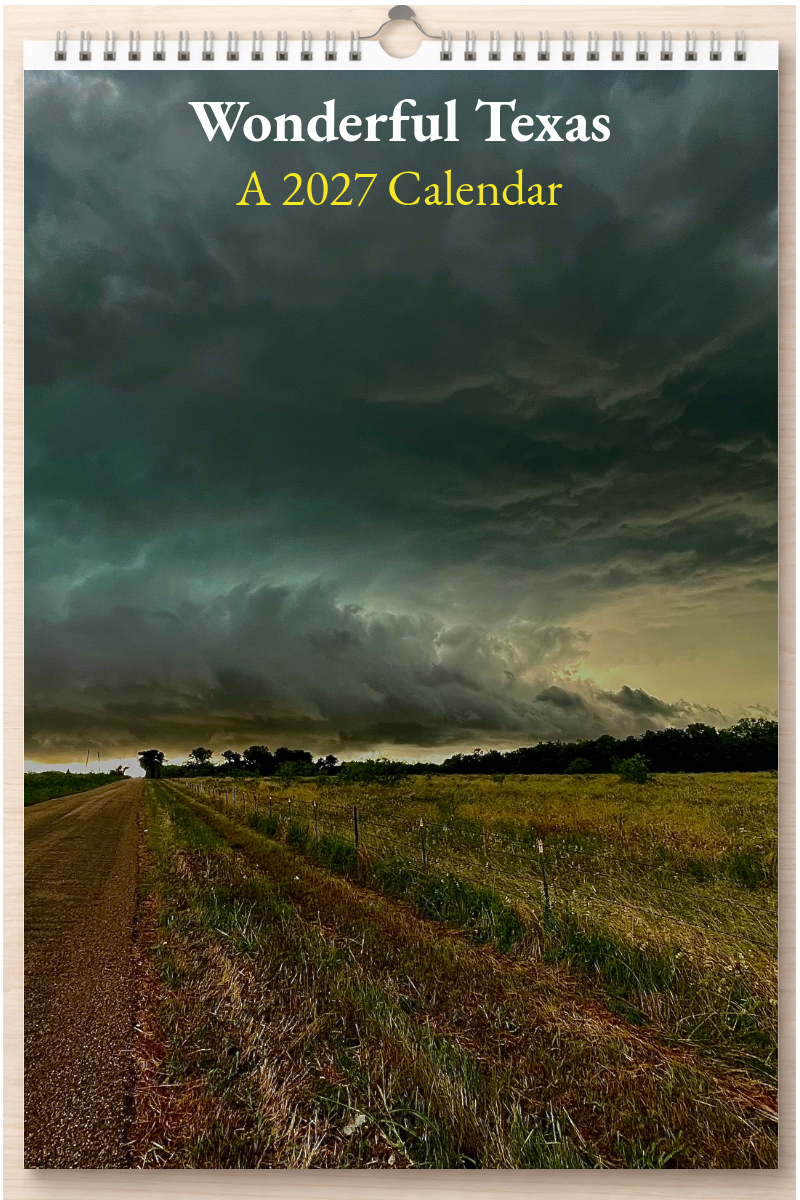 Wonderful Texas: A 2027 Calendar