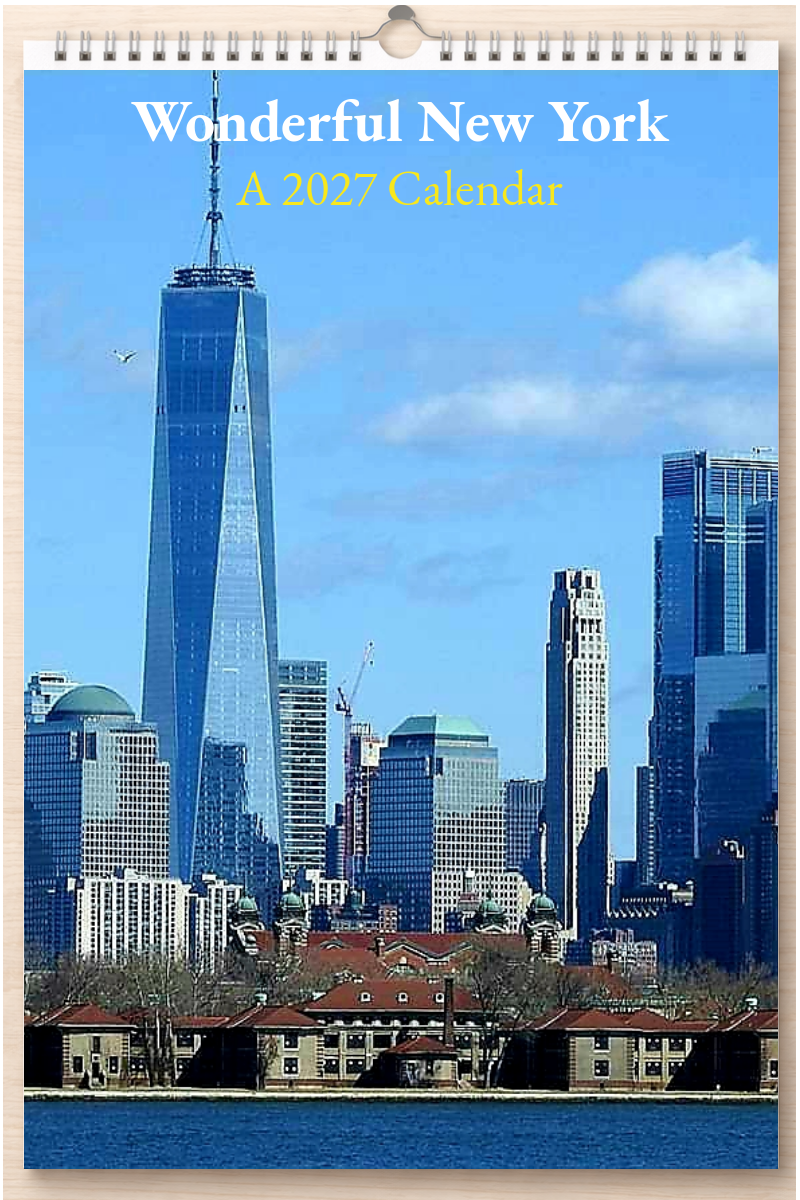 Wonderful New York: A 2027 Calendar