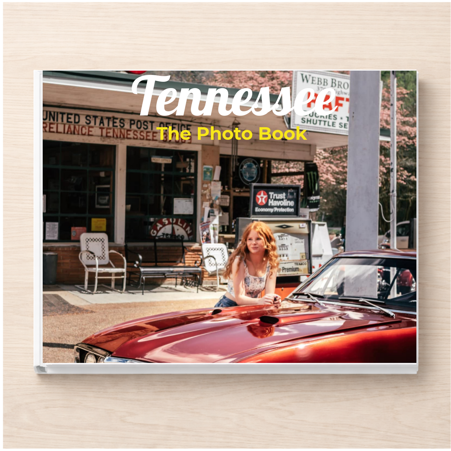 Tennessee: The Photo Book