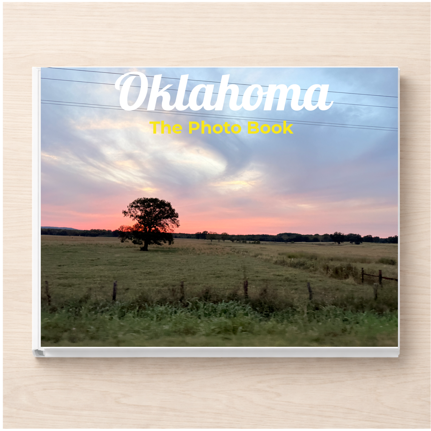 Oklahoma: The Photo Book