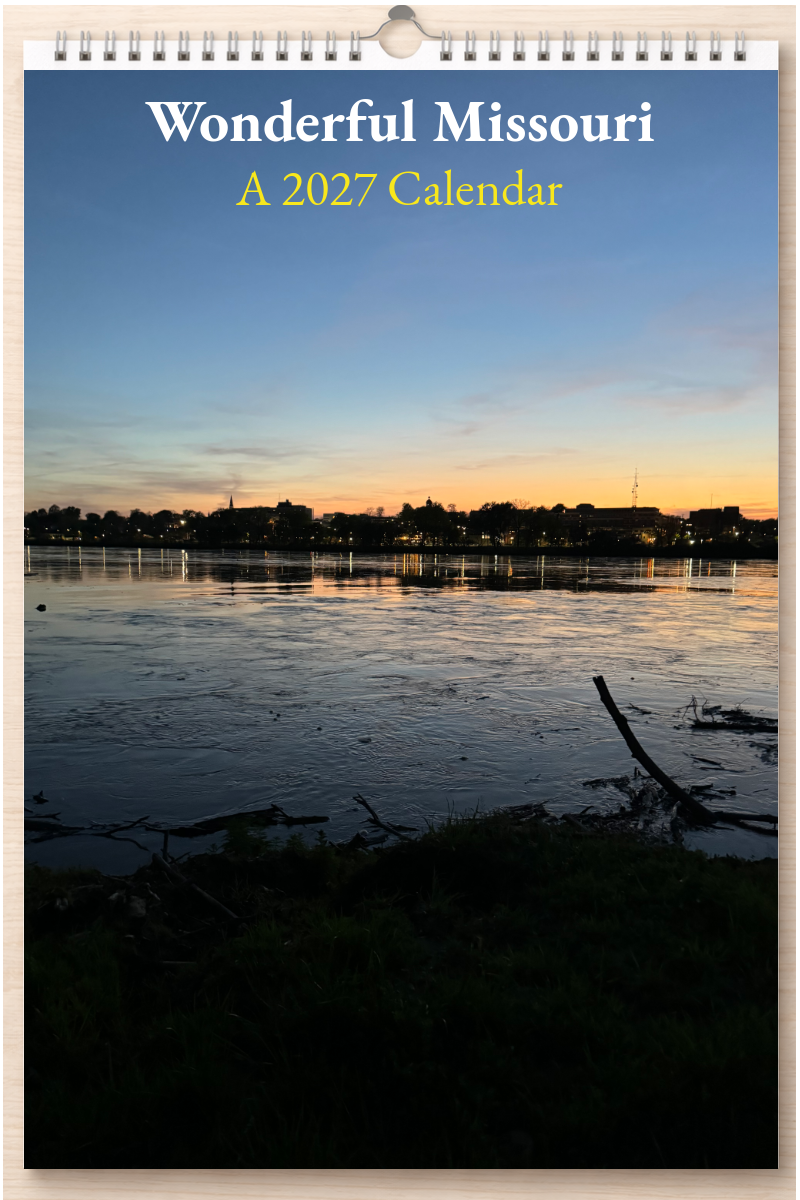 Wonderful Missouri: A 2027 Calendar