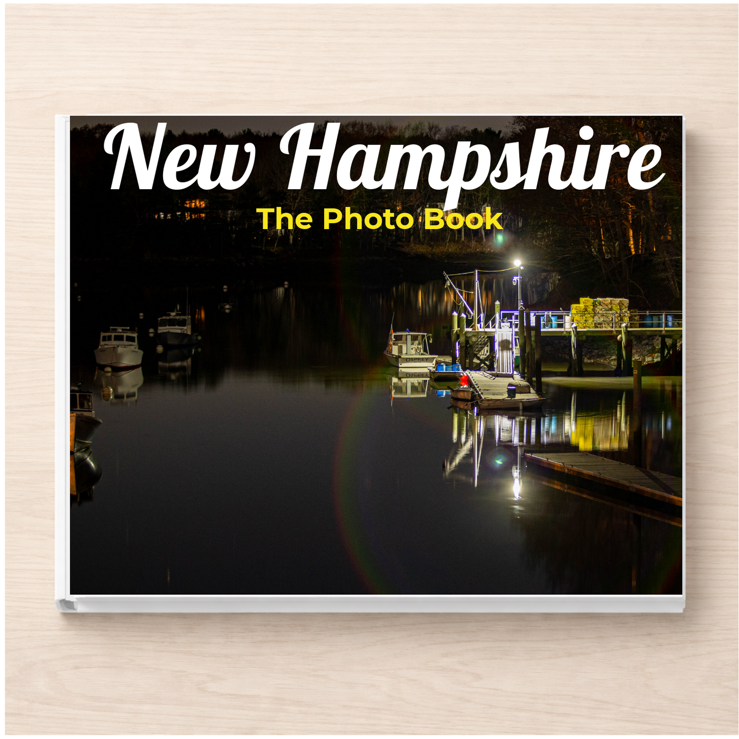 New Hampshire: The Photo Book