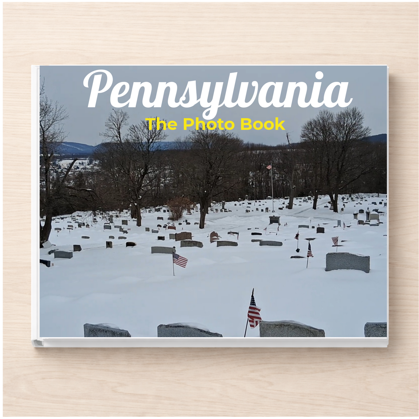 Pennsylvania: The Photo Book