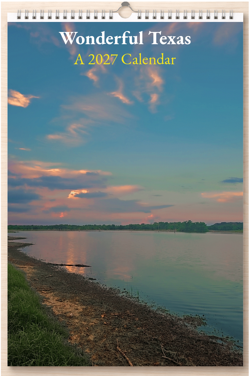 Wonderful Texas: A 2027 Calendar