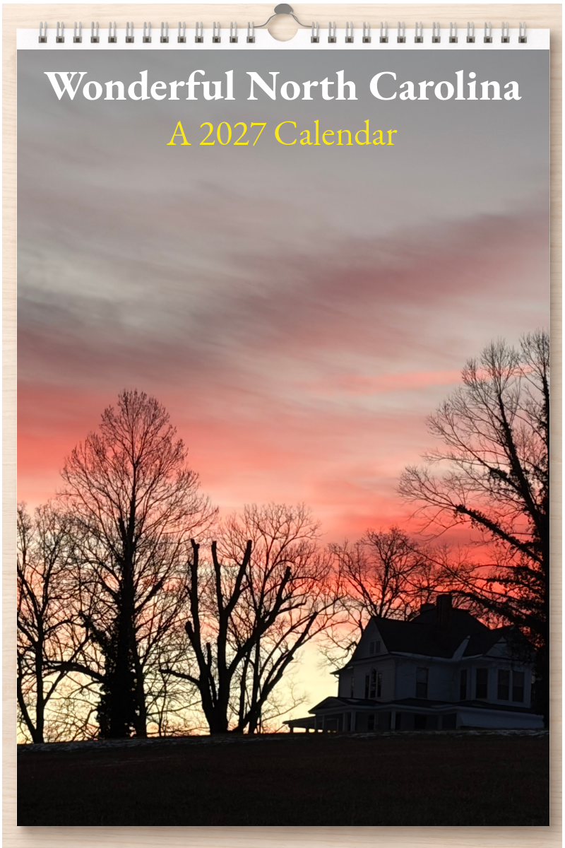Wonderful North Carolina: A 2027 Calendar