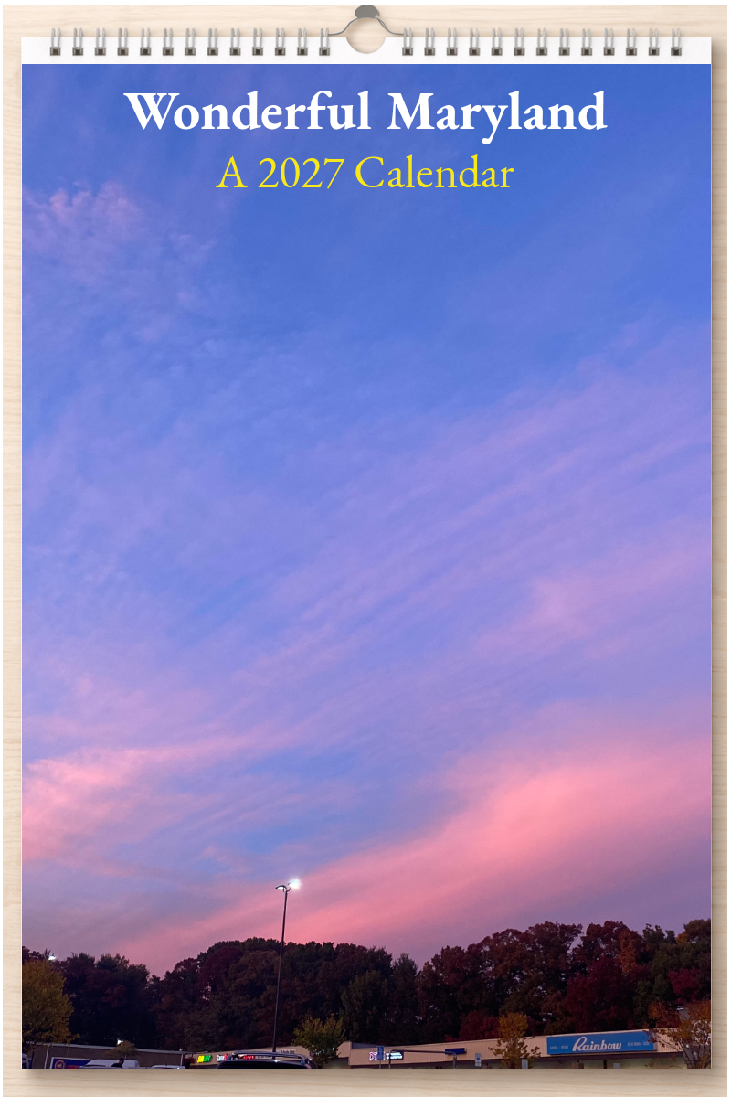Wonderful Maryland: A 2027 Calendar