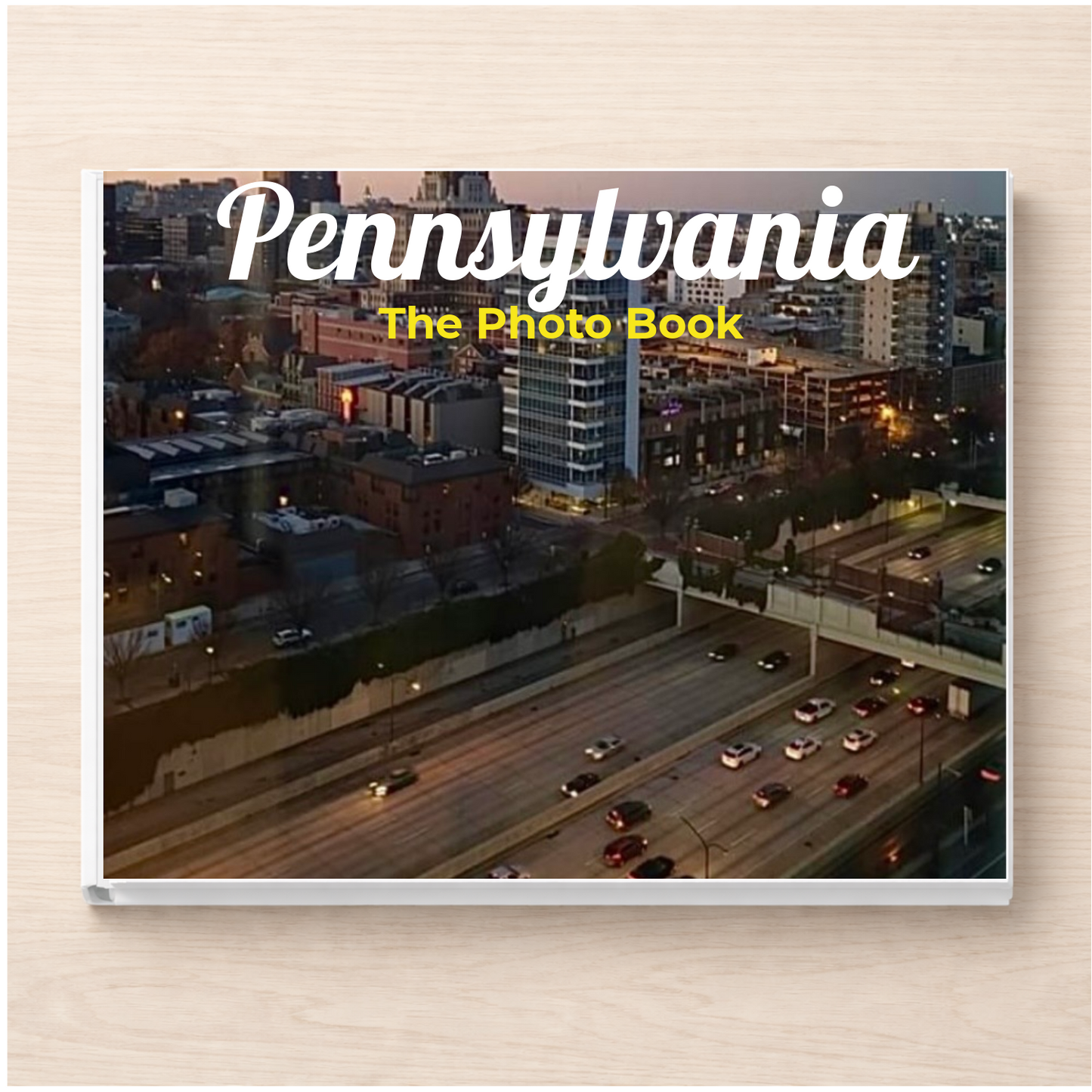 Pennsylvania: The Photo Book