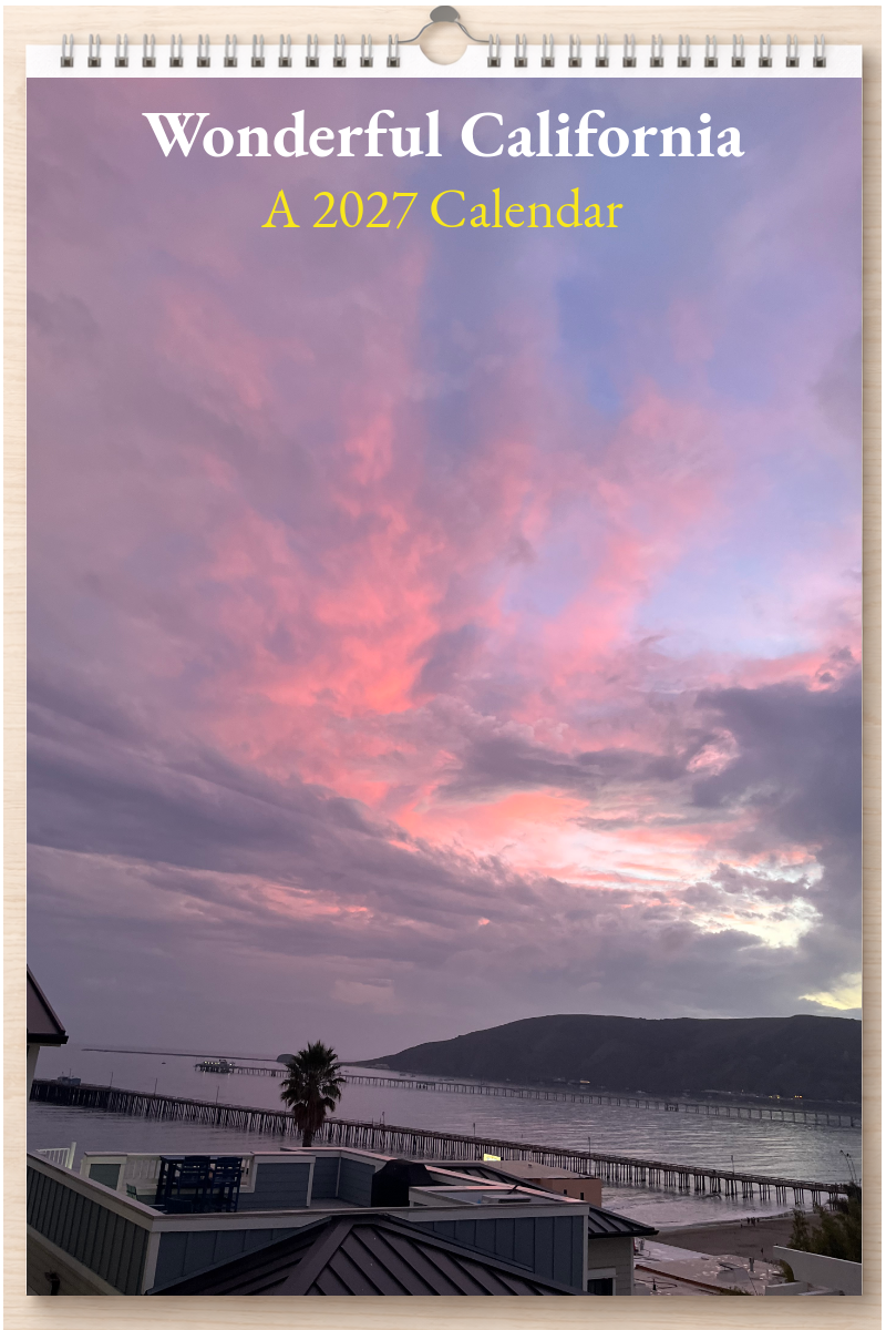 Wonderful California: A 2027 Calendar