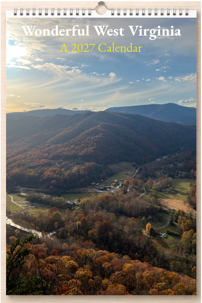 Wonderful West Virginia: A 2027 Calendar