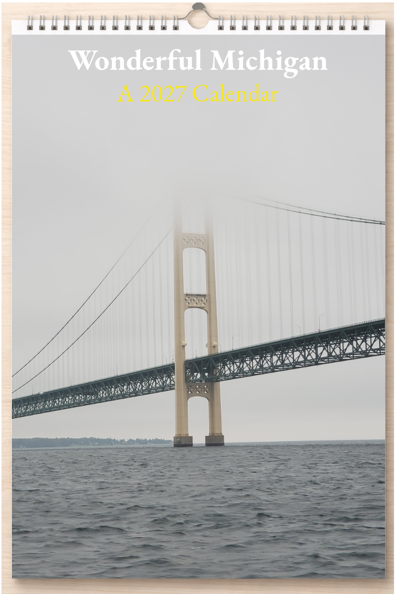 Wonderful Michigan: A 2027 Calendar