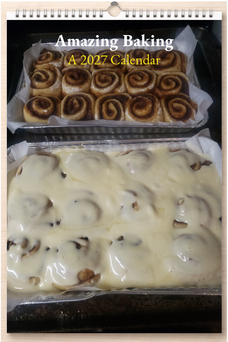 Amazing Baking: A 2027 Calendar