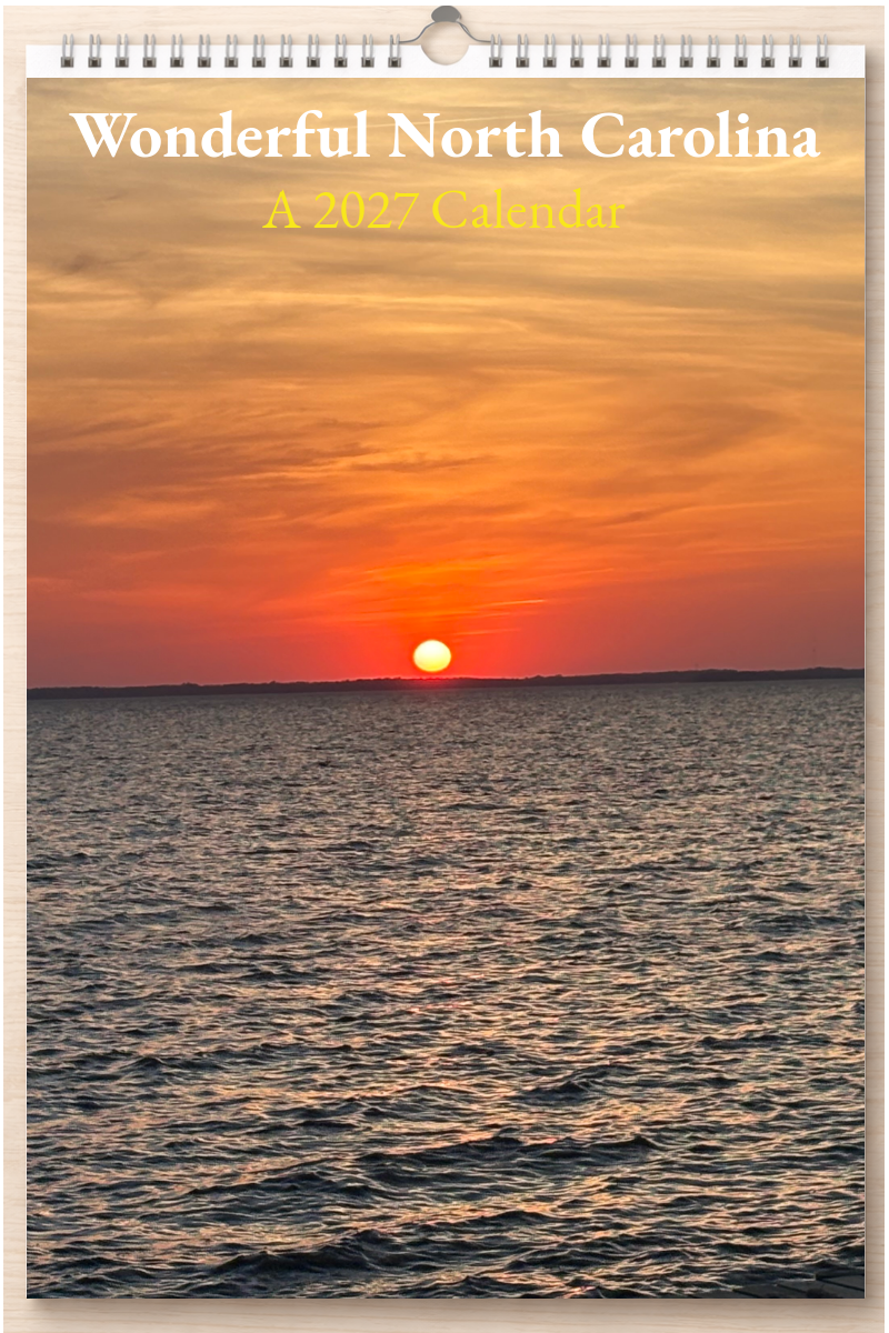 Wonderful North Carolina: A 2027 Calendar