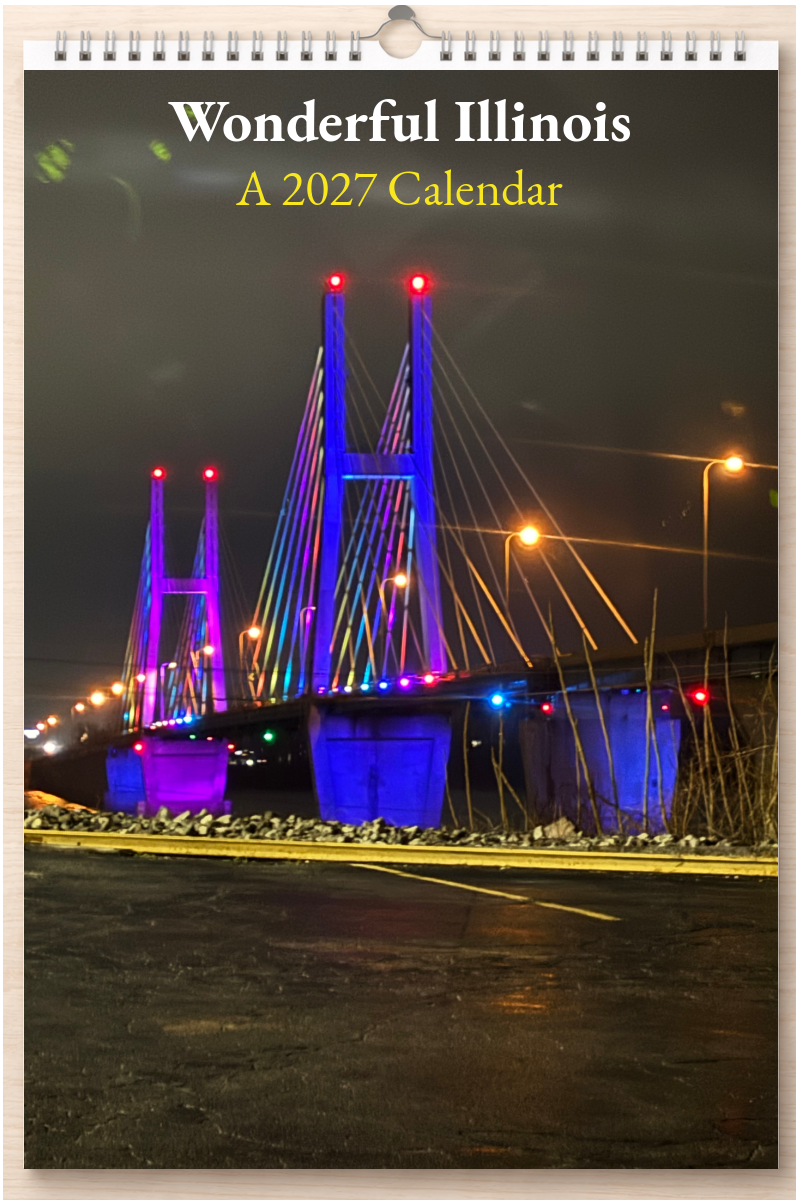 Wonderful Illinois: A 2027 Calendar