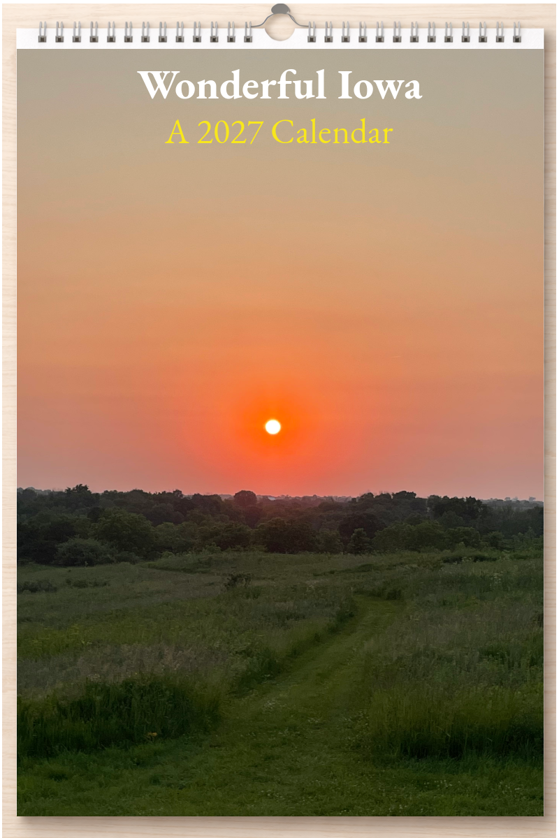 Wonderful Iowa: A 2027 Calendar