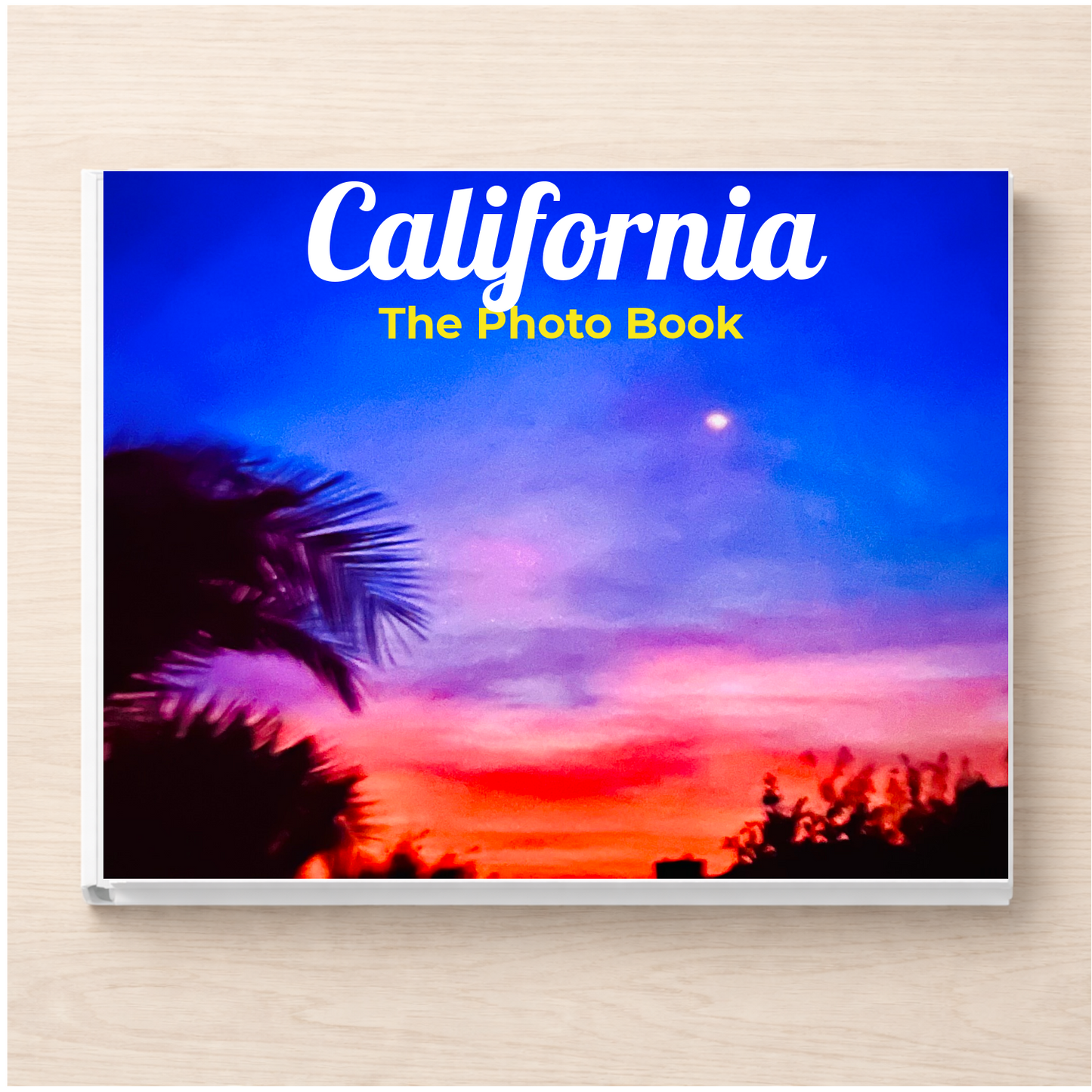 California: The Photo Book