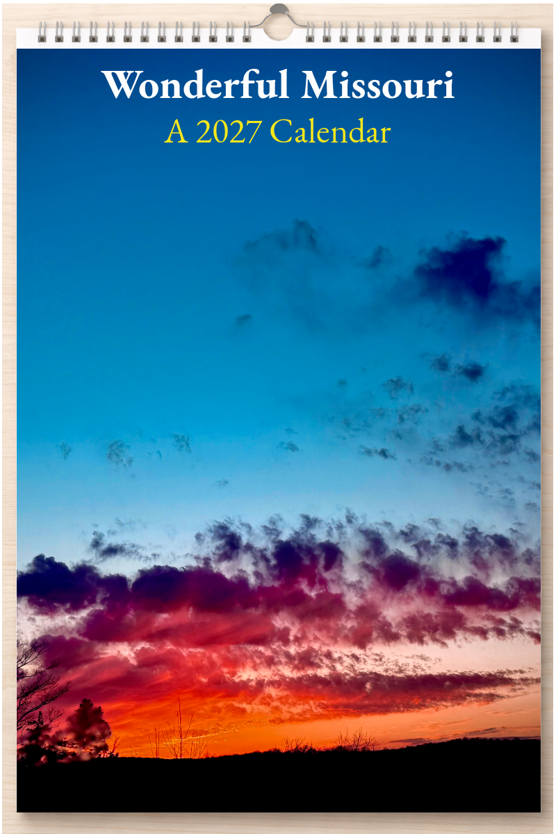 Wonderful Missouri: A 2027 Calendar