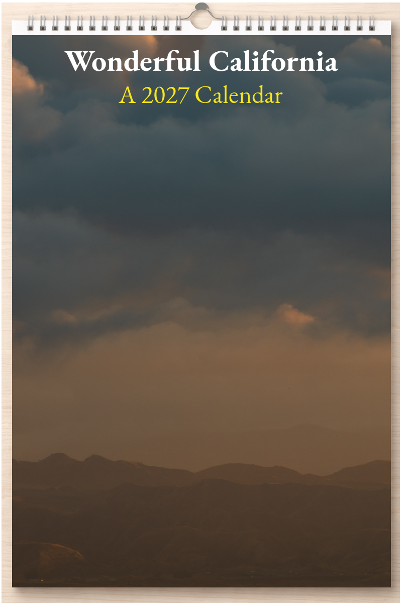 Wonderful California: A 2027 Calendar