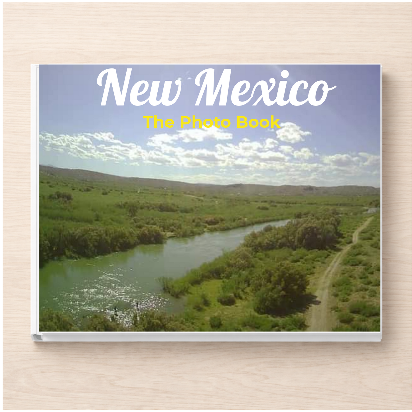 New Mexico: The Photo Book