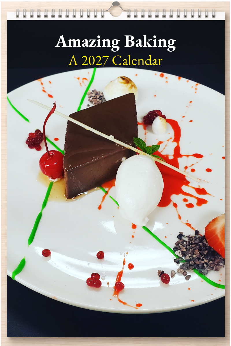 Amazing Baking: A 2027 Calendar