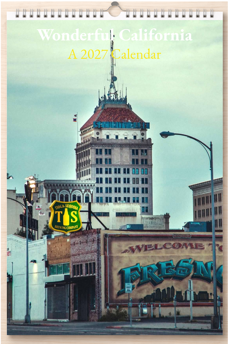 Wonderful California: A 2027 Calendar