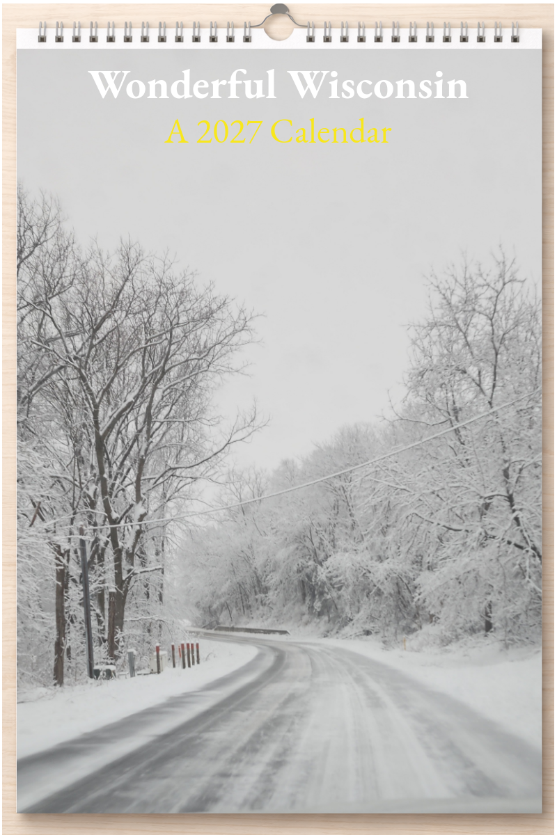 Wonderful Wisconsin: A 2027 Calendar