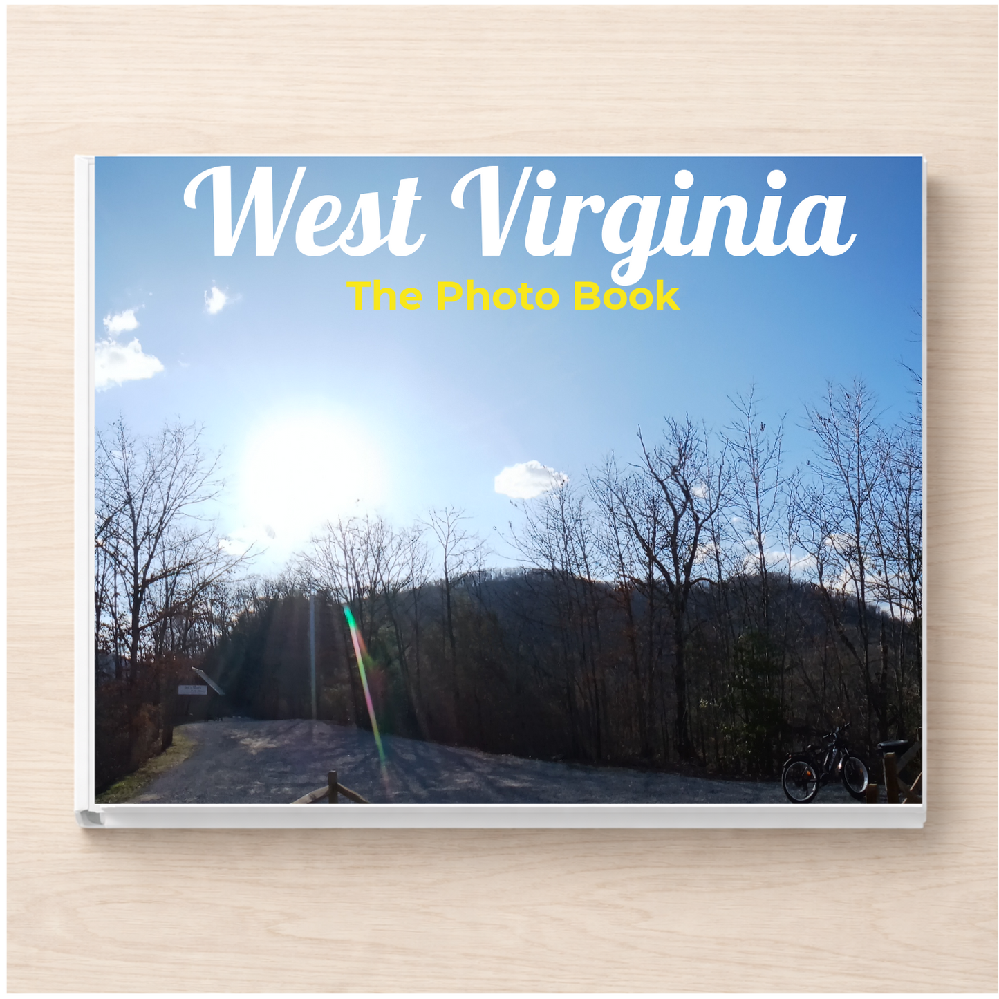 West Virginia: The Photo Book