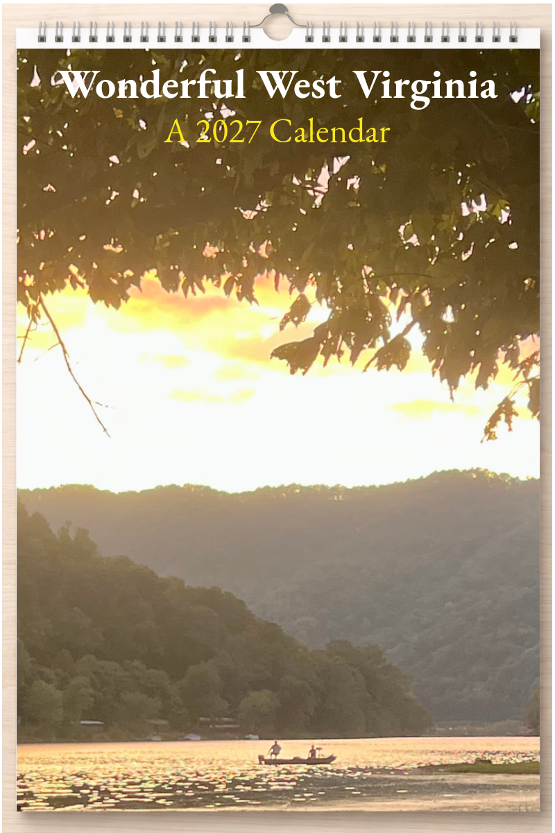 Wonderful West Virginia: A 2027 Calendar