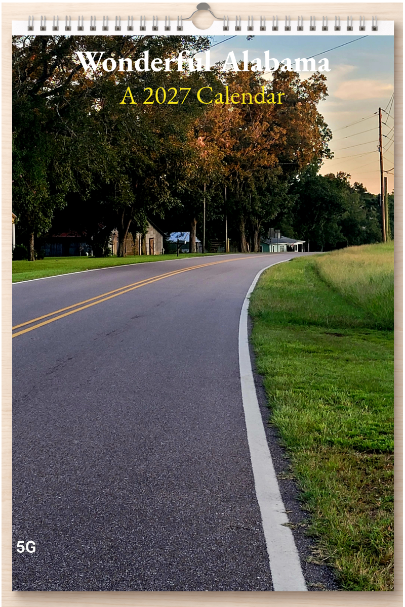 Wonderful Alabama: A 2027 Calendar
