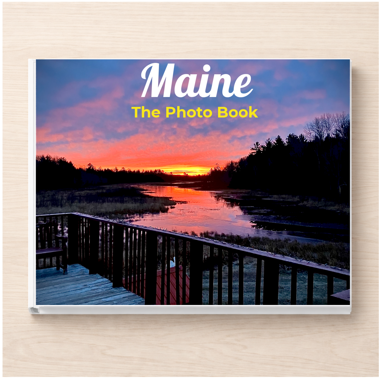 Maine: The Photo Book